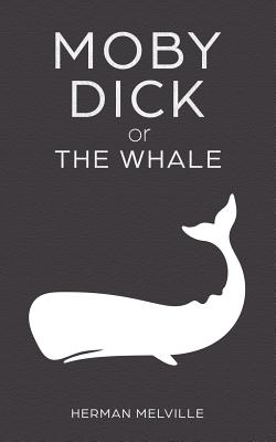 Moby Dick or The Whale Cover Image