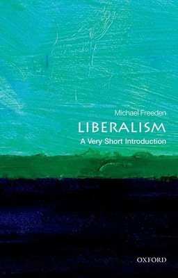 Liberalism: A Very Short Introduction (Very Short Introductions) Cover Image