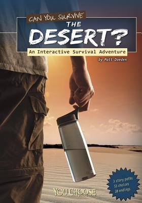Can You Survive the Desert? (You Choose: Survival) Cover Image