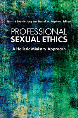 Cover for Professional Sexual Ethics