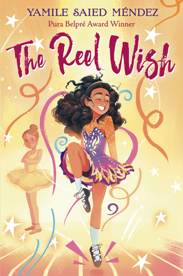 The Reel Wish By Yamile Saied Méndez Cover Image