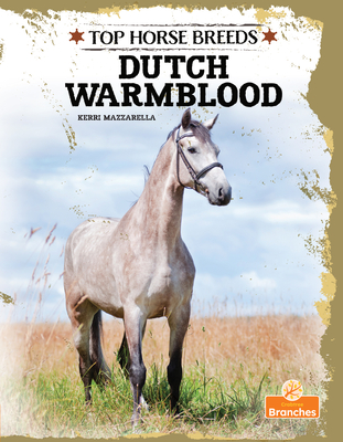 Dutch Warmblood Cover Image