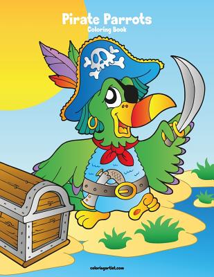 Pirate Parrots Coloring Book 1 Cover Image