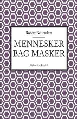 Mennesker bag masker By Robert Neiiendam Cover Image