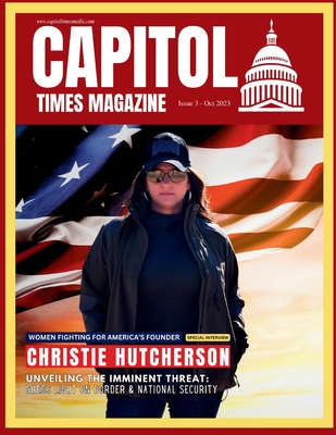 Capitol Times Magazine Issue 3 Cover Image