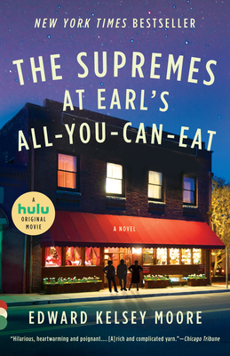 The Supremes at Earl's All-You-Can-Eat: A Novel (Vintage Contemporaries)