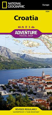 Croatia Map (National Geographic Adventure Map #3324) By National Geographic Maps - Adventure Cover Image