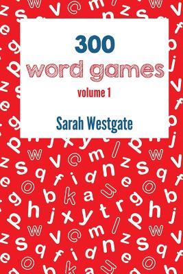 300 Word Games: Word Puzzles for Brain Training