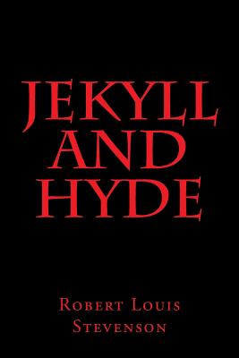 Jekyll and Hyde By Robert Louis Stevenson Cover Image