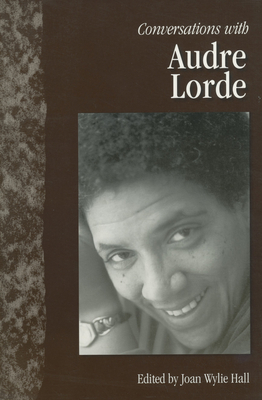 Conversations with Audre Lorde (Literary Conversations) By Joan Wylie Hall Cover Image