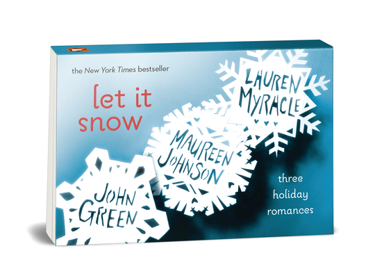 Penguin Minis: Let It Snow: Three Holiday Romances By John Green, Lauren Myracle, Maureen Johnson Cover Image