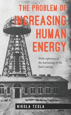 The Problem of Increasing Human Energy Cover Image