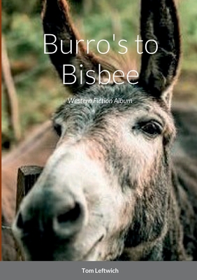 Burro's to Bisbee: Western Fiction Album Cover Image
