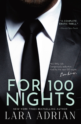 Cover for For 100 Nights: A Steamy Billionaire Romance