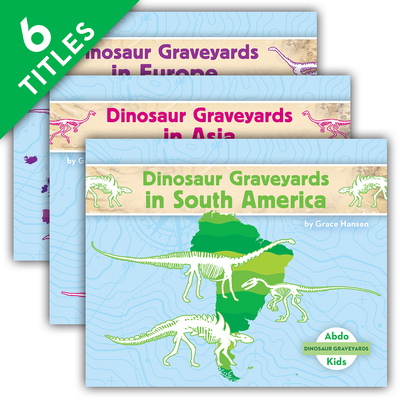 Dinosaur Graveyards (Set) By Grace Hansen Cover Image