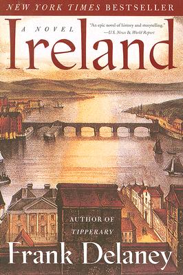 Ireland: A Novel By Frank Delaney Cover Image