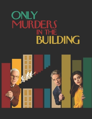 Only Murders in the Building: Screenplay Cover Image