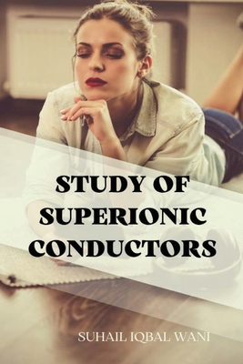 Study of Superionic Conductors Cover Image