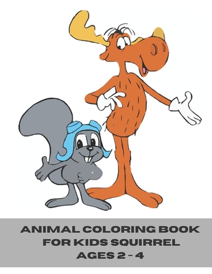 animal coloring book for kids squirrel ages 2-4: 20 coloring pages for kids By Shobee Hard Cover Image
