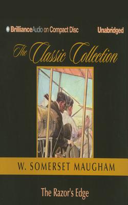 The Razor's Edge (Classic Collection (Brilliance Audio)) By W. Somerset Maugham, Michael Page (Read by) Cover Image