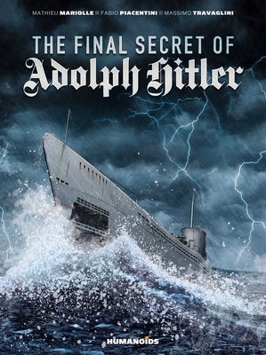 The  Final Secret of Adolf Hitler Cover Image