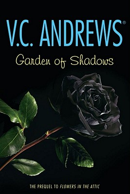 Garden of Shadows (Dollanganger) By V.C. Andrews Cover Image