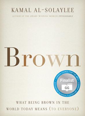 Brown: What Being Brown in the World Today Means (to Everyone) Cover Image