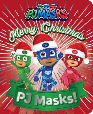 Merry Christmas, PJ Masks! By May Nakamura (Adapted by) Cover Image
