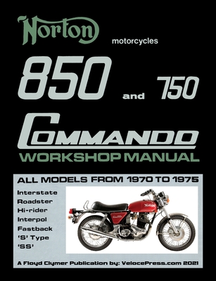 Norton 850 and 750 Commando Workshop Manual All Models from 1970 to 1975 (Part Number 06-5146) Cover Image