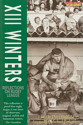 XIII Winters: Reflections on Rugby League Cover Image