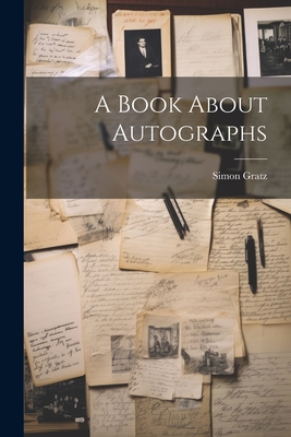 A Book About Autographs Cover Image