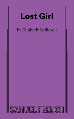 Lost Girl By Kimberly Belflower Cover Image