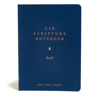 CSB Scripture Notebook, Ruth: Read. Reflect. Respond. Cover Image