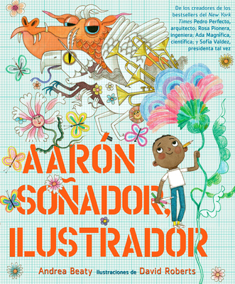 Aarón Soñador, ilustrador / Aaron Slater, Illustrator (Los Preguntones / The Questioneers) Cover Image