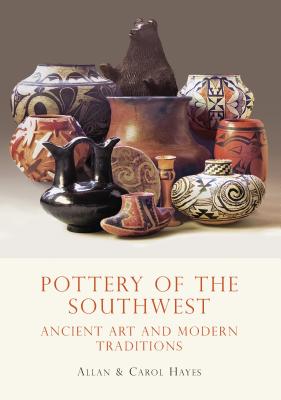 Pottery of the Southwest: Ancient Art and Modern Traditions (Shire Library USA) Cover Image