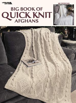 Big Book of Quick Knit Afghans (Leisure Arts #3137) Cover Image