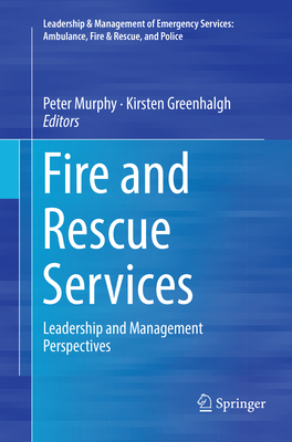 Fire and Rescue Services: Leadership and Management Perspectives Cover Image