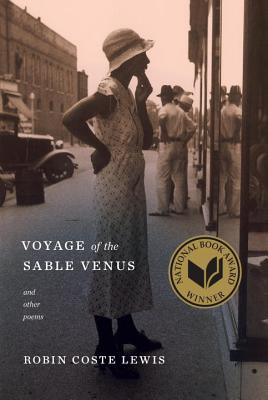 Voyage of the Sable Venus: and Other Poems