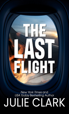 The Last Flight By Julie Clark Cover Image