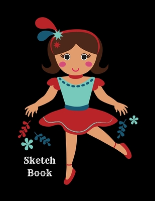 Sketch Book: Large Traditional Dancing Girl Circus Drawing Book Paper,  Gifts for Girls Friend Teen Her, 8.5 x 11, 102 pages, Retro (Paperback)