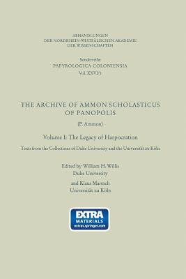The Archive of Ammon Scholasticus of Panopolis: The Legacy of Harpocration