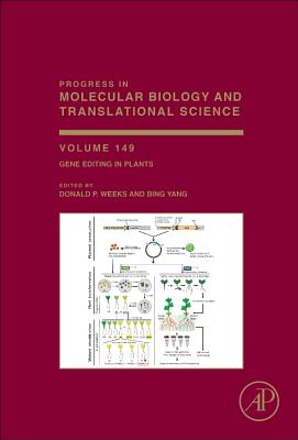 Gene Editing in Plants: Volume 149 (Progress in Molecular Biology and Translational Science #149) Cover Image