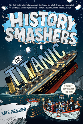 Cover for History Smashers: The Titanic