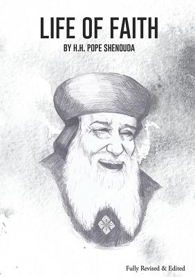 Life of Faith Edited By III Shenouda, H. H. Pope Cover Image