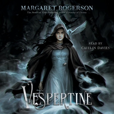 Vespertine By Margaret Rogerson, Caitlin Davies (Read by) Cover Image