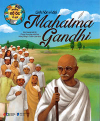 Biography of the Great Minds - Mahatma Gandhi Cover Image