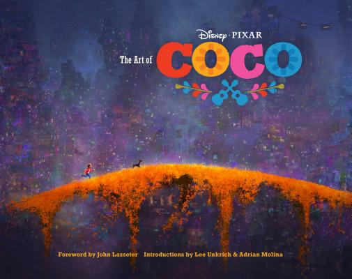 The Art of Coco: (Pixar Fan Animation Book, Pixar's Coco Concept Art Book) ( Disney) (Hardcover)