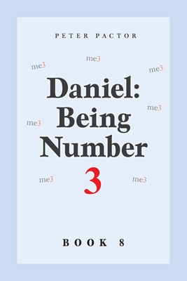 Daniel: Being Number 3 Cover Image