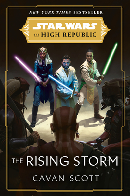 Star Wars: The Rising Storm (The High Republic) (Star Wars: The High Republic #2) Cover Image