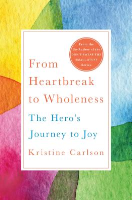 Cover for From Heartbreak to Wholeness